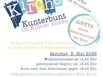 Einladung zu unserer nächsten KircheKunterbunt am 9. Mai 2026